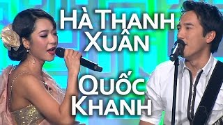 Tình Là Sợi Tơ  Hà Thanh Xuân Quốc Khanh Cha Cha Cha  Hà Thanh Xuân Live Show [upl. by Sidnak772]