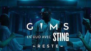 GIMS amp Sting  Reste Clip Officiel [upl. by Adnorrehs]