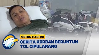 Kesaksian Korban soal Laka Maut Beruntun Tol Cipularang  Metro Hari Ini [upl. by Mori341]