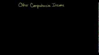 Other Comprehensive Income [upl. by Inohs587]