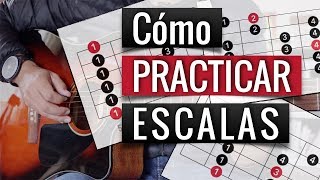 Cómo practicar escalas de guitarra y ¡MEMORIZARLAS [upl. by Jodee519]