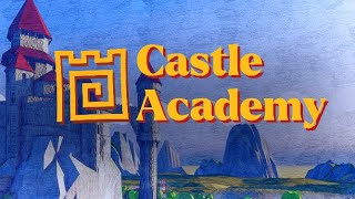 An Introduction to Castle — Castle Academy Ep 1 [upl. by Esor]