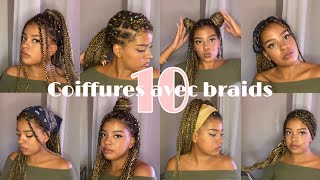 10 coiffures avec des BRAIDS [upl. by Sewell]