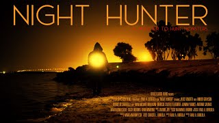 Night Hunter  Feature Film  Dark Thriller  Missing Persons [upl. by Olds]