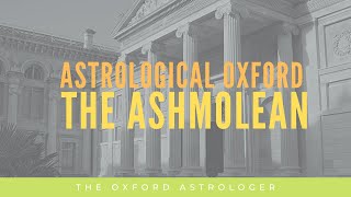 Astrological Oxford Ashmolean Museum [upl. by Oinafipe80]