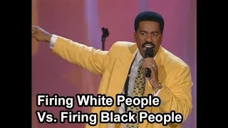 Steve Harvey on Firing White People Vs Firing Black People [upl. by Knox3]