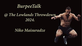 Niko Maisuradze The Lowlands Throwdown 2024 [upl. by Anaihsat282]