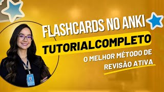 FLASHCARDS NO ANKI  APRENDA TUDO PARA REVISAR DO JEITO CERTO E GARANTIR UM ESTUDO ATIVO [upl. by Haldes804]