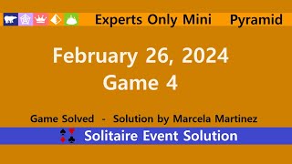 Experts Only Mini Game 4  February 26 2024 Event  Pyramid [upl. by Benedicto147]