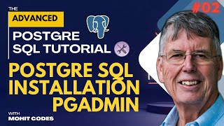 PostgreSQL amp PG Admin Installation  Learn PostgreSQL Advanced Complete  Tutorial 02 [upl. by Irita]