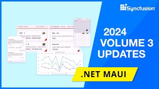 Syncfusion NET MAUI Updates—2024 Volume 3 [upl. by Annad]