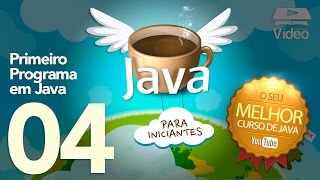 Curso de Java 04  Primeiro Programa em Java  Gustavo Guanabara [upl. by Staal]