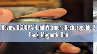 Review OCOOPA Hand Warmers Rechargeable 2 Pack Magnetic DoubleSided Heating Electric Hand Warmers [upl. by Ymrots]