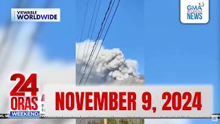 24 Oras Weekend Express November 9 2024 HD [upl. by Erimahs]