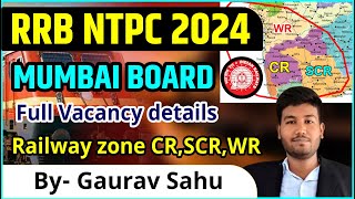 RRB NTPC MUMBAI ZONE VACANCY  VACANCY FOR CR SCR amp WR  POST WISE ANALYSIS [upl. by Avonasac]