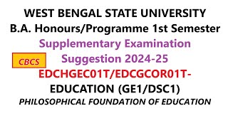 WBSU BA 1st Semester Supplementary Exam 202425  Education GE1DSC1 Suggestions [upl. by Fayola7]