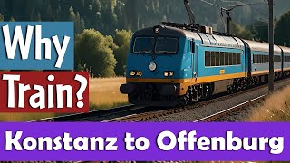 Train Journey from Konstanz to Offenburg in Germany  Why Trains are Best [upl. by Ahsie]