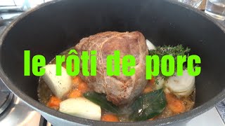 le rôti de porc recette facile [upl. by La Verne]