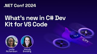 Whats new in C Dev Kit for VS Code [upl. by Eldridge]