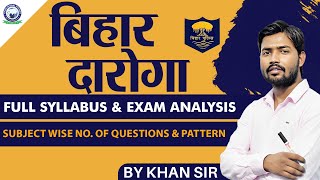 Bihar Daroga Exam  Analysis amp Syllabus Discussion  By Khan Sir [upl. by Enelrahs]