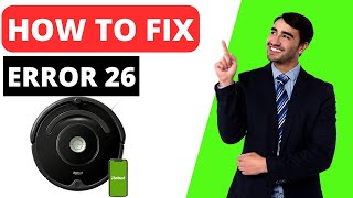 How To Fix Roomba Error 26 [upl. by Uehttam]