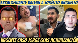 ESCALOFRIANTE BALEAN a CANDIDATO Joselito Argüello  Daniel Noboa  Jorge Glas Actualización [upl. by Ekram]