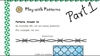 Maths Magic Class 3  Ch 10  Part 1  Play with Patterns Pictures in a Pattern Growing Patterns [upl. by Alessandra]