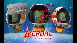 Kerbal Space Program The Tutorials Part 1 CKAN HD 1080p DD Dolby Digital [upl. by Kcirdnekel]