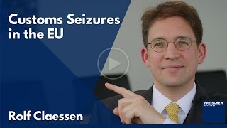 Customs Seizures in the EU – how to seize counterfeit goods EUwide [upl. by Lytton851]