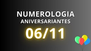 NUMEROLOGIA PARA ANIVERSARIANTES DO DIA 0611 [upl. by Sarah787]