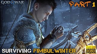 SURVIVING FIMBULWINTER  PART 1  GOD OF WAR RAGNARÖK PC Gameplay Walkthrough [upl. by Millisent862]