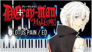 Lotus Pain  ED DGrayman Hallow 【 PIANO TUTORIAL 】 [upl. by Langill]