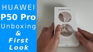 Huawei P50 Pro Unboxing amp First Look [upl. by Farron]