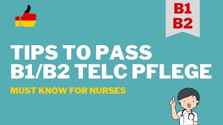 How to pass B1B2 telc Pflege Prüfung in one take  Learn German for Nurses [upl. by Yssac]