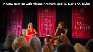 A Conversation with Akiane Kramarik and W David O Taylor [upl. by Aidyn156]