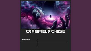 Cornfield Chase [upl. by Materse]