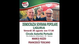 Assemblea Democrazia Sovrana e Popolare Liguria con MRizzo e F Toscano  Elezioni Regionali 2024 [upl. by Lanor]