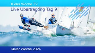 Tag 9  Kieler Woche Sailing 2024 [upl. by Nnalatsyrc379]