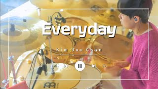 Everyday 날마다  Drum Cam  김주찬 [upl. by Niffirg]