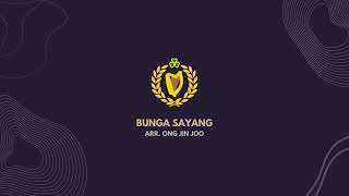 quotBunga Sayangquot arr Ong Jiin Joo Nigel Leong · The St Patricks School Alumni Band Audio [upl. by Phylis]