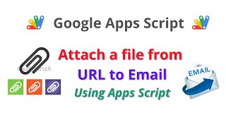 Google Sheet  How to Attach a file from URL Link to Email using Apps Script [upl. by Hayden]