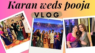 Karan ki Shaadi ka Vlog  Karan Weds Pooja  Sharma Sisters  Tanya Sharma  Krittika M Sharma [upl. by Aggy761]