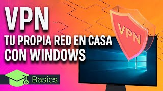 Cómo CREAR TU PROPIA RED VPN GRATIS con WINDOWS [upl. by Avad]