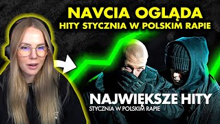 NAVCIA ogląda NAJWIĘKSZE HITY STYCZNIA W POLSKIM RAPIE [upl. by Eatnoj]