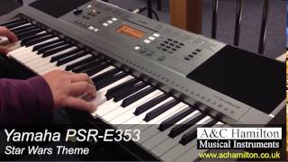 Yamaha PSRE353 Keyboard Demo  Star Wars Theme  AampC Hamilton [upl. by Aznaed55]