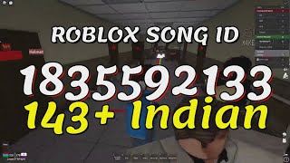 143 Indian Roblox Song IDsCodes [upl. by Kauppi]