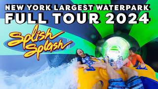 Splish Splash Waterpark 2024 FULL TOUR New York Largest Waterpark [upl. by Tiffie474]