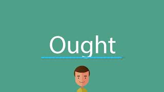 How to pronounce Ought [upl. by Vite]