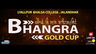 LIVE BHANGRA GROUP LYALLPUR KHALSA COLLEGE JALANDHAR  LIVE STREAMING ON BRILL CREATORS STUDIO [upl. by Repotsirhc]