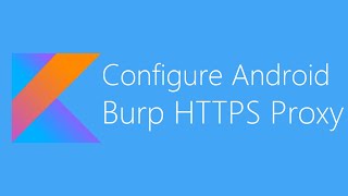 Configuring an Android Device to Work With Burp  Install Burp Certificate  HTTPS interception [upl. by Zachariah]